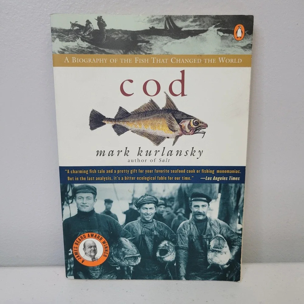 Cod A Biography of the Fish That Changed the World Mark Kurlansky‎ Penguin 1998